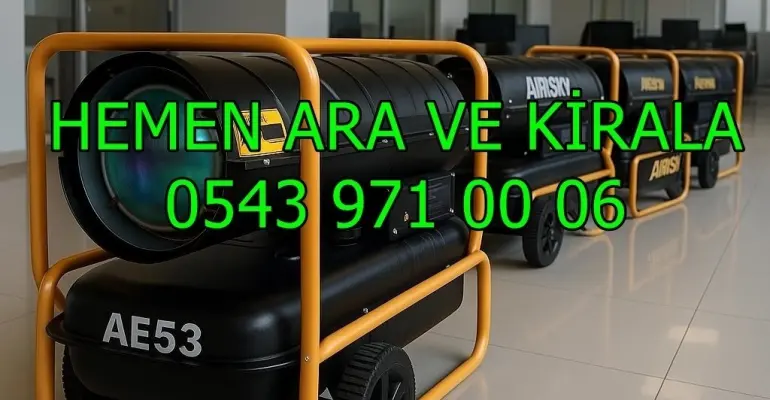 Adalar ve Arnavutköy ve Ataşehir Mazotlu Elektrikli Isımak Isıtıcı Kiralama