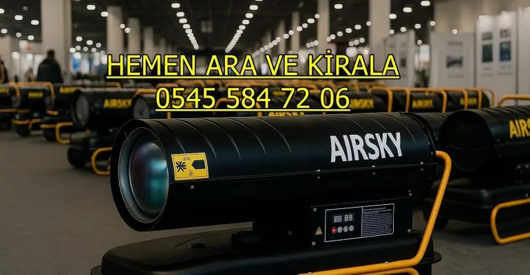Antalya Mazotlu Elektrikli Isımak Isıtıcı Kiralama