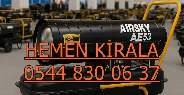 Beşiktaş ve Beykoz ve Beylikdüzü Mazotlu Elektrikli Isımak Isıtıcı Kiralama