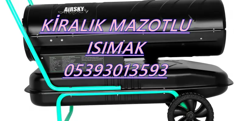 Denizli-Malatya-Sakarya-Bitlis MAZOTLU ISIMAK ISITICI KİRALAMA