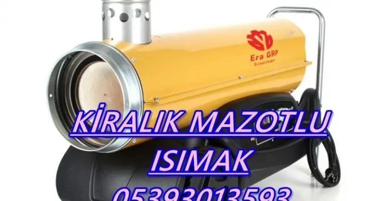 Kırıkkale-Çanakkale-Tunceli-Kilis MAZOTLU ISIMAK ISITICI KİRALAMA