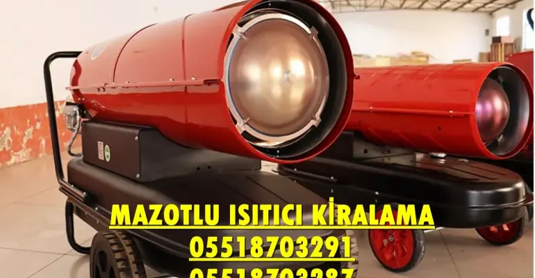 Konyaaltı ve Beylikdüzü Nem Kurutma Isımak Mazotlu Isıtıcı Makinesi Kiralama