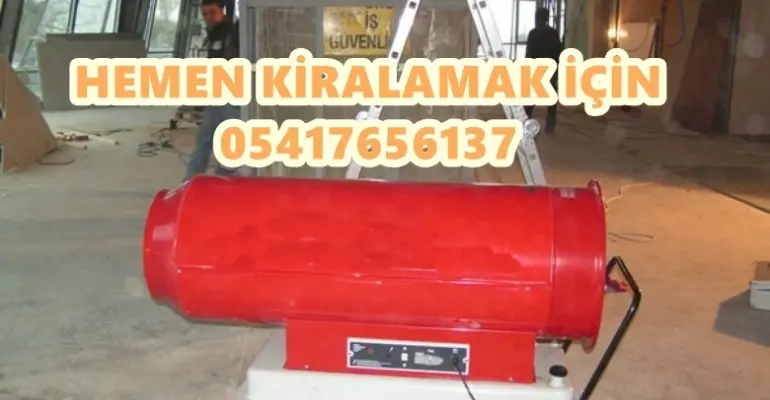Sarıoğlan MAZOTLU ELEKTRİKLİ ISIMAK ISIJET ISITICI KİRALAMA