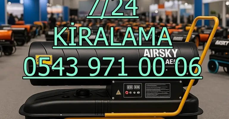 Ümraniye ve Üsküdar ve Zeytinburnu Mazotlu Elektrikli Isımak Isıtıcı Kiralama